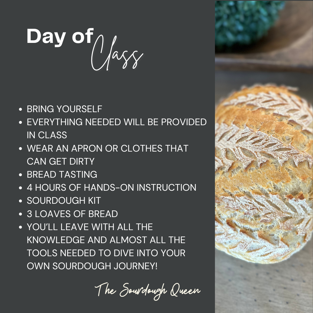 May 8th 5-9 PM Sourdough Class with The Sourdough Queen